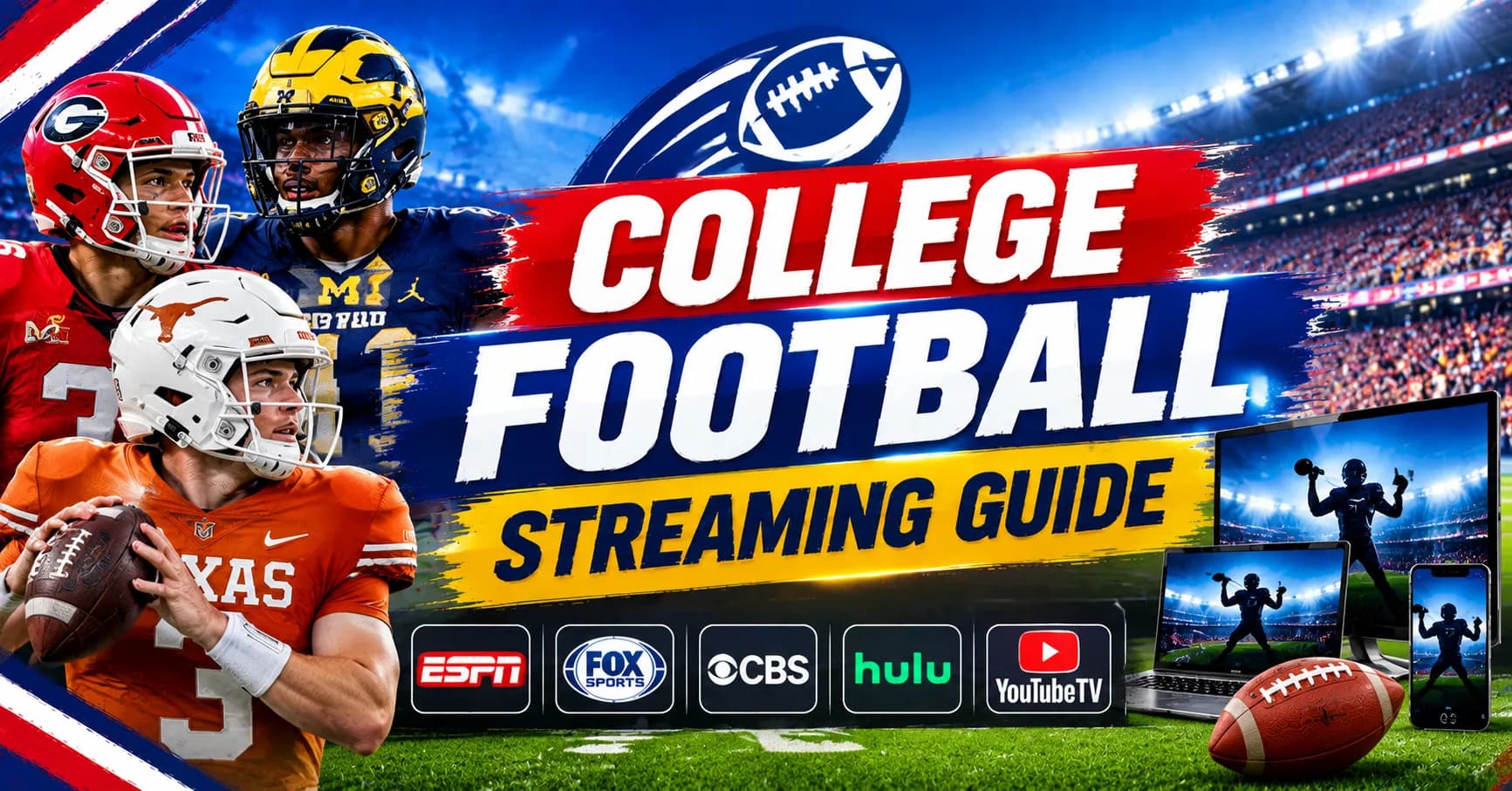 College Football Streaming Guide